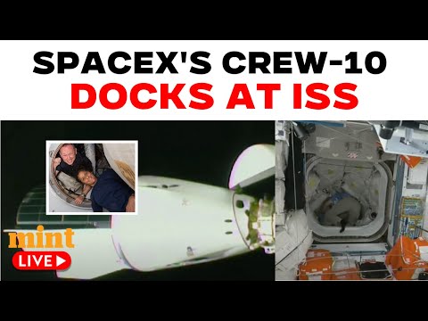 NASA LIVE | Sunita Williams Latest News | SpaceX's Crew-10 Docks At ISS | Stranded Astronauts