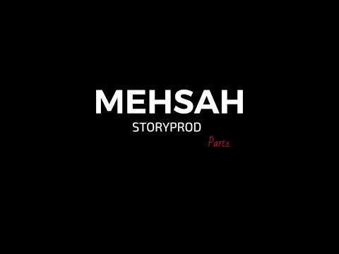 MEHSAH - STORYPROD part.1 ( instrumental )
