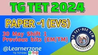TGTET-2024 Paper1(E.V.S) 30May Shift 1 Explanation#previousbits#learnerzone_7#tgtet2024#tgtet2025