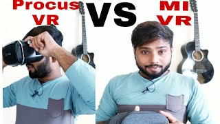MI VR  V/S  Procus which one better ????