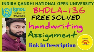 IGNOU BHDLA-136 solved handwriting assignment