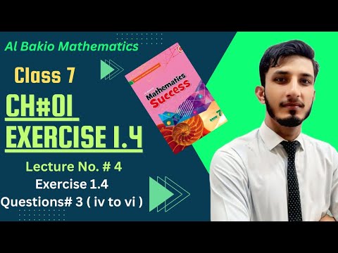  Albakio class 7 Ex.1.4 Que.3 ( iv to vi )  chp. 1