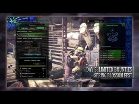 Day 3: Limited Bounties : Spring Blossom Fest : Monster Hunter World