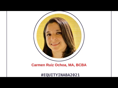 Carmen Ruiz Ochoa, M.A., BCBA: Working in a Multidisciplinary Team
