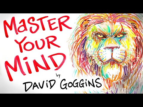 Master Your Mind - David Goggins - Become UNSTOPPABLE