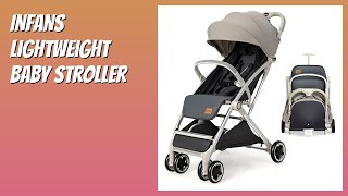 REVIEW (2026): INFANS Lightweight Baby Stroller. Features