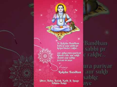 baba balak Nath ji🙏🌺 WhatsApp status #rakshabandhan #bhai #sister #bababalaknathji #shahtalai