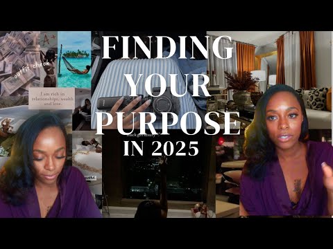 How to Find Your Purpose for 2025