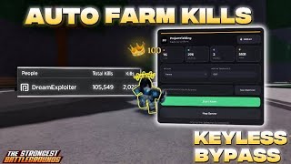 *NEW* 🔥AUTO FARM The Strongest Battlegrounds KEYLESS Script- KILL ALL PLAYERS, LOOPFARM & MORE 🏆
