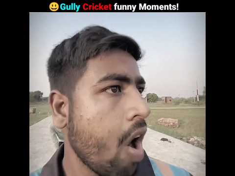 Gully Cricket funny Moments..!! 😃 P.3