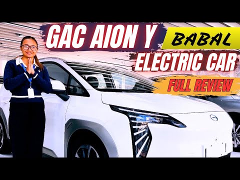 बबाल Electric कार 'GAC AION Y' अब नेपालमा।अत्याधुनिक बिशेषताको साथमा #Gacaiony #electriccar #cggroup