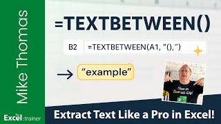 Excel: Extract Text Between Characters (Using TEXTBEFORE and TEXTAFTER Functions)