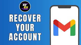 HOW TO RECOVER YOUR GMAIL ACCOUNT