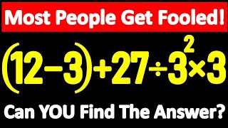 99% of People Get This Tricky Math Question WRONG! Can You Solve It? 🧠🔥