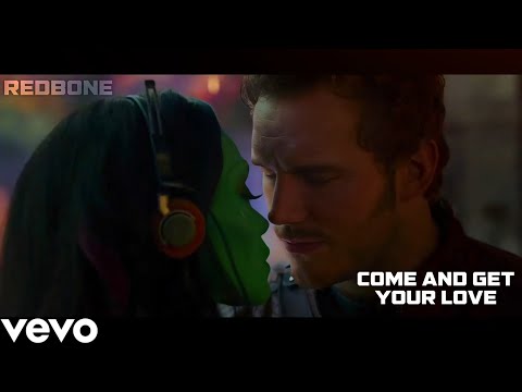 Come and Get Your Love | Guardian Of The Galaxy - Title Track | Music Video