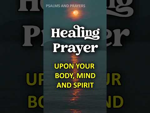 Powerful Healing Prayer for Sickness | Powerful Prayer for Miracles #nightprayer #healingprayer