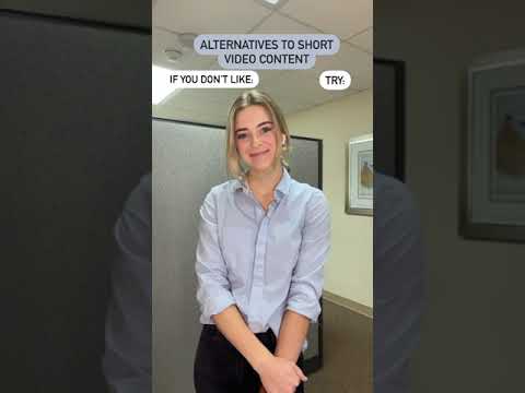 Alternatives To Short Video Content