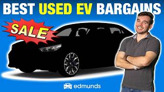 Best EV Steals: These Are the Bargains You Should Be Looking At