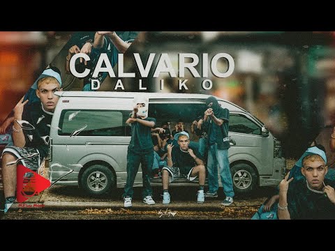 DALIKO - CALVARIO (Video oficial)