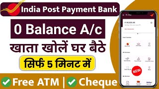 India Post Payment Bank Account Opening Online 2025 | IPPB Zero Balance Account Opening Online