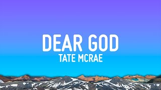 Tate McRae - Dear God (Lyrics)