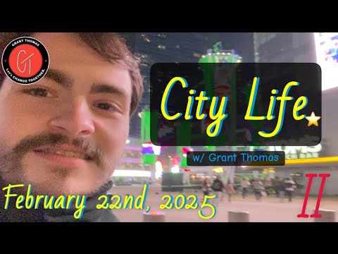 City Life 🌃  •  vlog II