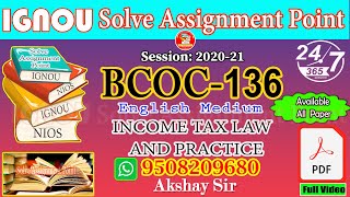BCOC 136:INCOME TAX LAW AND PRACTICE II IGNOU Solve Assignment 2020-21 II Whatsapp No : 9508209680