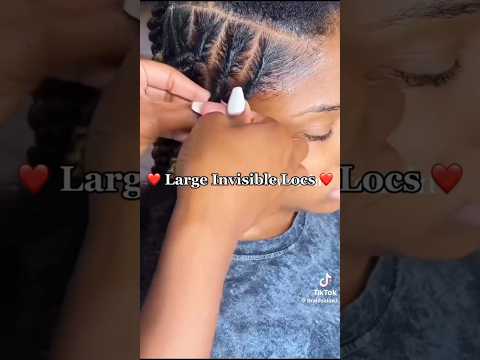 LARGE INVISIBLE LOCS #protectivehairstyle #hairstyle #protectivestyles #naturalhairstyles