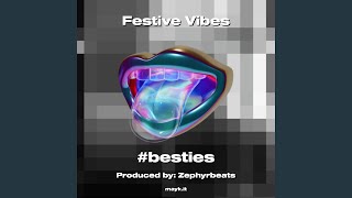 Festive Vibes