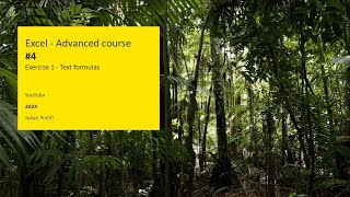 Excel Advanced course #4 Exercise 1 - Text formulas