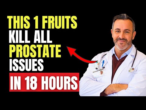 The Powerful Fruit That Shrinks Your Prostate – Doctors Never Mention