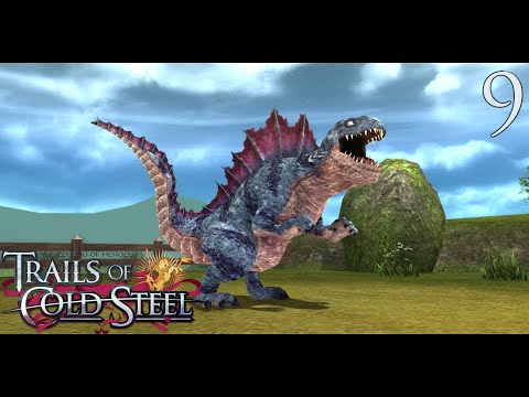 The Legend of Heroes: Trails of Cold Steel - Episode 9: The Monster on the Plateau