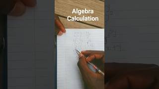 algebra Calculation #maths #mathchallenge #mathstricks #shorts