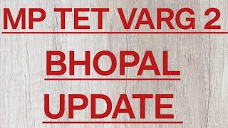 MP TET Varg 2 Result Bhopal update 