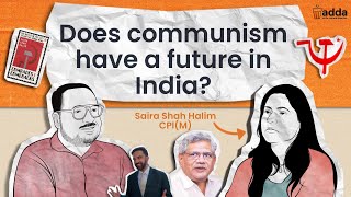 'Armed revolution is not good for democracy': CPI(M)'s Saira Shah Halim | Scroll Adda