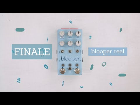 Blooper Reel - FINALE