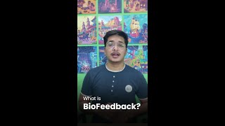 Biofeedback Explanation in simple terms | Types of Biofeedback sensors | Neuroscience