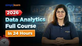 Data Analyst Full Course 2026 | Learn Data Analytics In 24 Hours | Data Analytics | Simplilearn