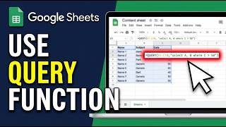 How to Use QUERY Function in Google Sheets (Quick Tutorial)