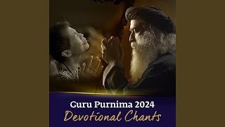 Yogeshwaraya Mahadevaya (Live at Guru Purnima 2024)