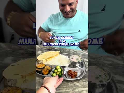 ￼ lunch scenes in a multicultural home