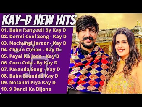 Kay D New Haryanvi Songs | New Haryanvi Song Jukebox 2021 | Kay D Best Haryanvi Songs Jukebox