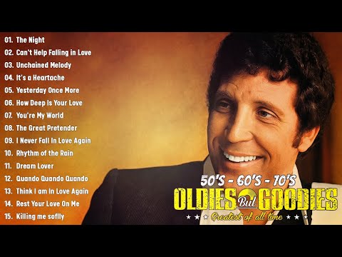 Tom Jones, Engelbert, Paul Anka, Elvis, Sinatra, Carpenters – Golden Oldies 50s 60s 70s Love Songs