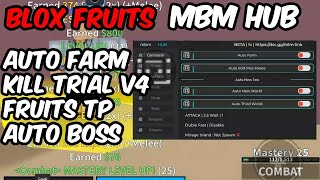 (NEW) BLOX FRUITS SCRIPT 🔥 | Auto Farm, Kill Trial V4, Fruits Teleport | Roblox PC Mobile Executor