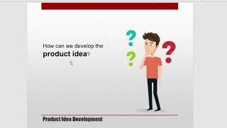 Product Idea Development