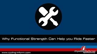 Functional Strength Training For Cyclists - Part 01 - Introduction