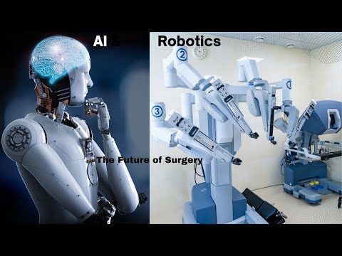 AI and Robotics: The Future of Surgery - Precision, Speed, and Innovation