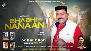 BHABHI TE NANAAN | Sabar Khan| DIMPLE & LAKSHAY SAHOTA I SURAJ HUSAINPURI,NP RECORD PUNJABI SONG2023