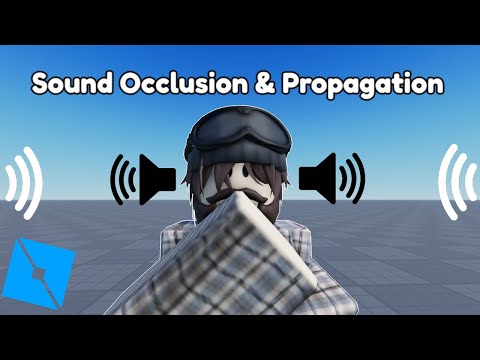 Audio Occlusion And Propagation System | Roblox Studio