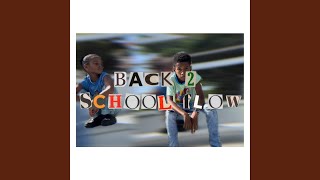 Back 2 School Flow (feat. Baby Juice)